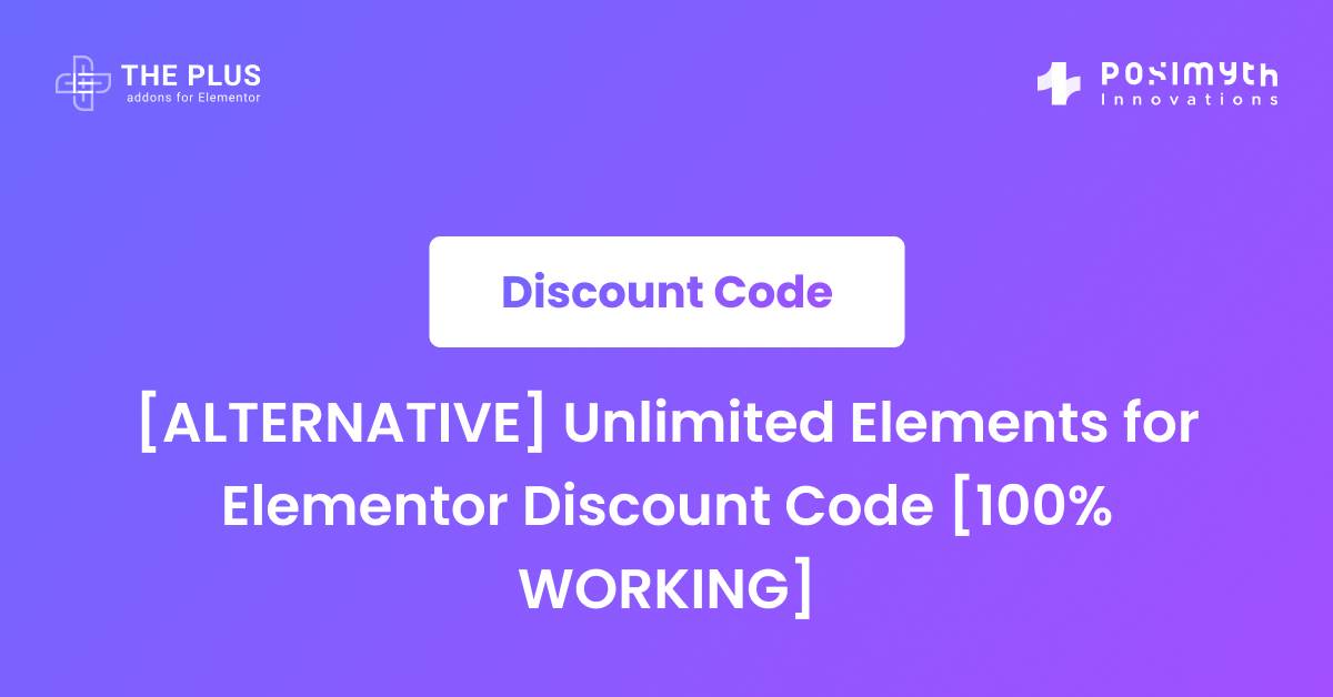 [ALTERNATIVE] Unlimited Elements for Elementor Discount Code in 2024