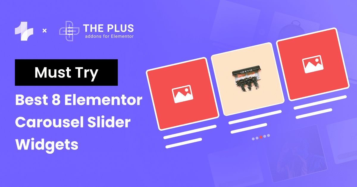 Best Elementor Carousel Slider from The Plus Addons for Elementor