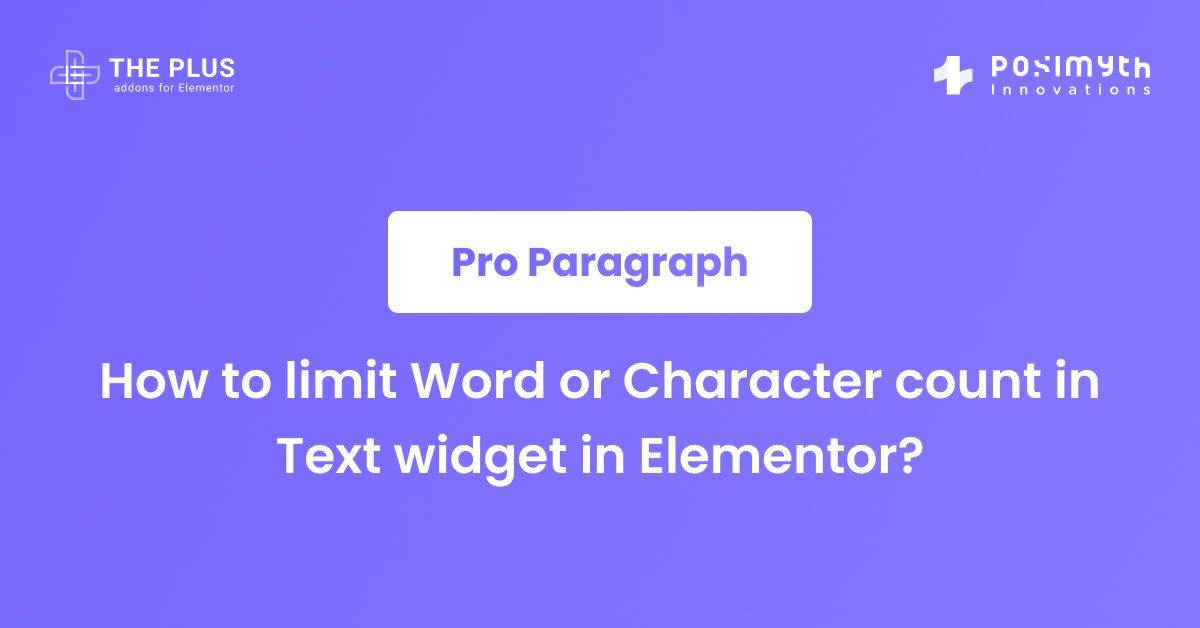 how-to-limit-word-or-character-count-in-text-widget-in-elementor-the