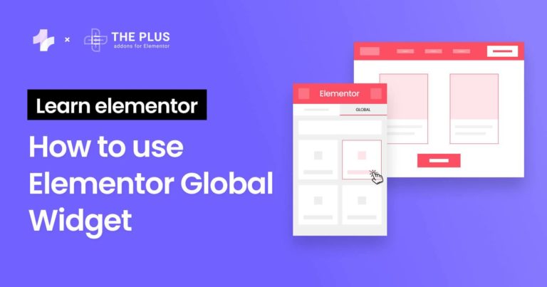 How to use Elementor Global Widget (1)