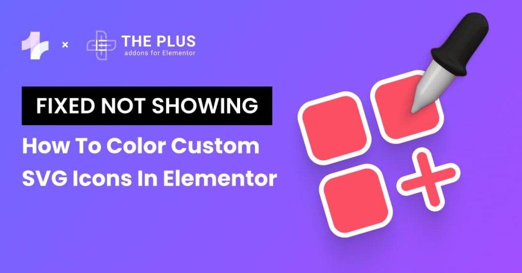 how-to-change-custom-svg-icons-color-in-elementor-fixed-not-showing