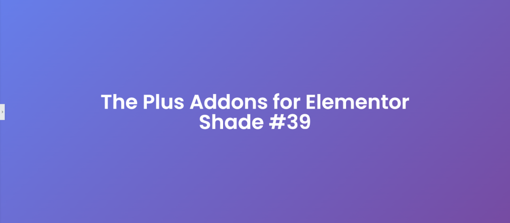 Blueberrylemonade 50+ pastel gradient backgrounds for elementor [free css codes] from the plus addons for elementor