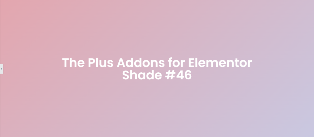 Lavenderlove 50+ pastel gradient backgrounds for elementor [free css codes] from the plus addons for elementor