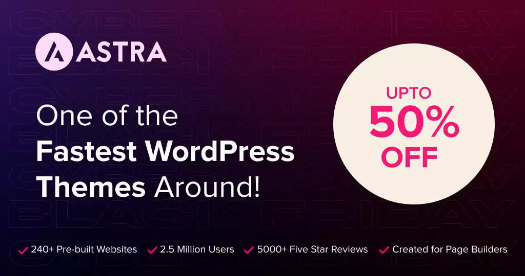 Astra bfcm sale best wordpress black friday deals in 2024 from the plus addons for elementor