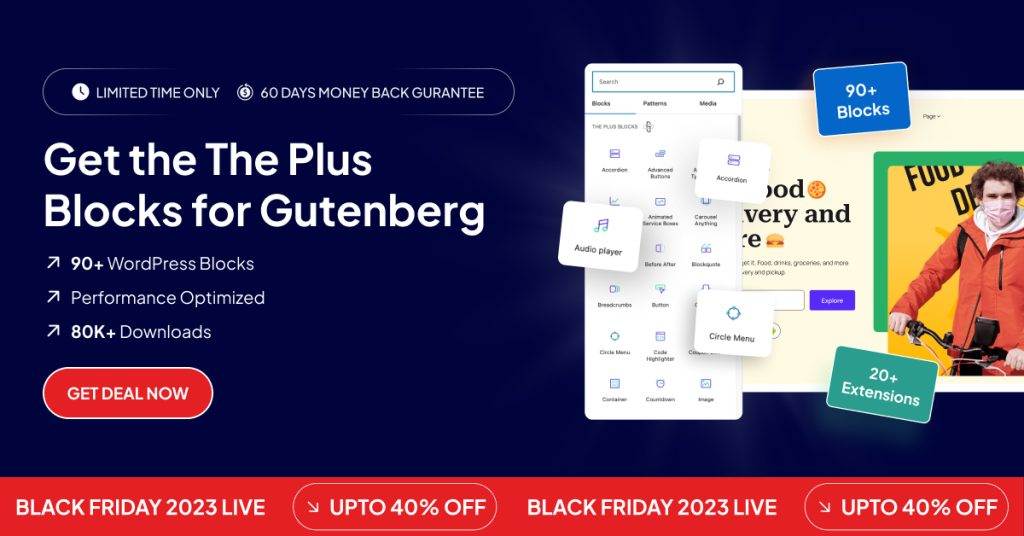The plus blocks for gutenberg black friday deal 50+ best wordpress black friday & cyber monday deals in 2023 [up to 80% off] from the plus addons for elementor