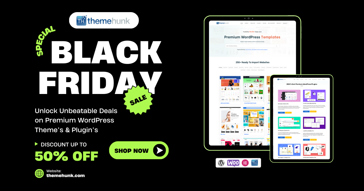 Themehunk black friday sale best wordpress black friday deals in 2024 from the plus addons for elementor