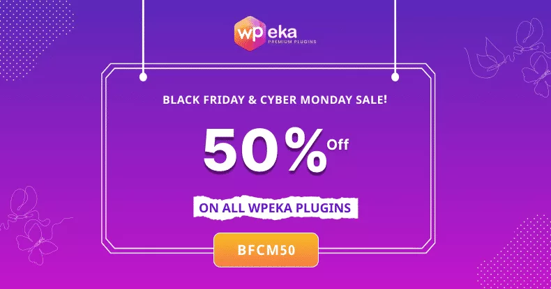 Wpeka 50+ best wordpress black friday & cyber monday deals in 2023 [up to 80% off] from the plus addons for elementor