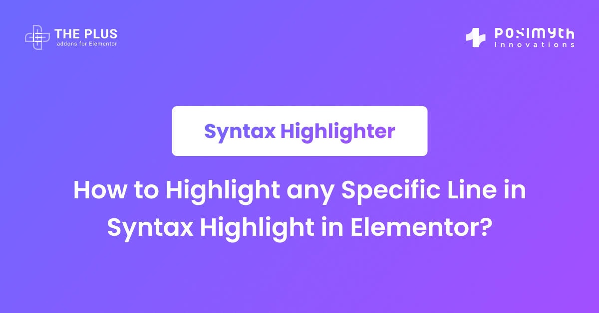 How to Highlight any Specific Line in Syntax Highlight in Elementor ...