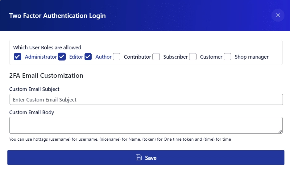 Select the user roles for which you want to enable wordpress two step authentication how to add two factor authentication for wordpress [easily] from the plus addons for elementor