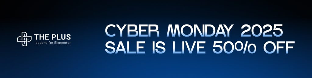 tpae cyber monday Blog from The Plus Addons for Elementor