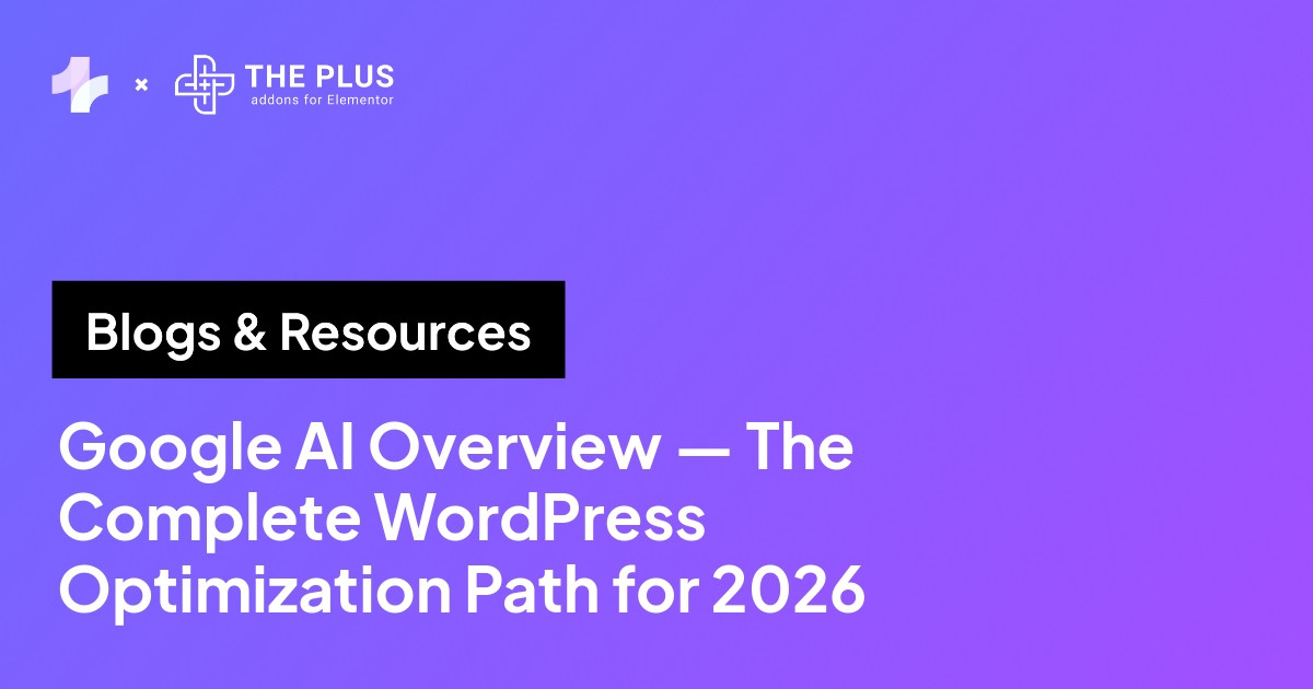 Google AI Overview: The Complete WordPress Optimization Playbook for 2026 Google ai overview — the complete wordpress optimization path for 2026