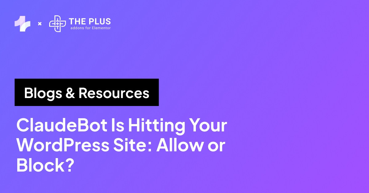 ClaudeBot Is Hitting Your WordPress Site: Should You Allow or Block?