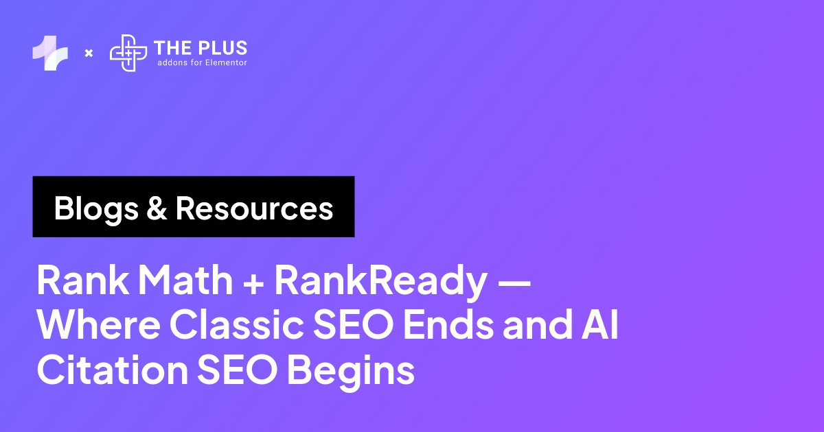 Rank Math vs RankReady: When You Need Both (2026) Rank math + rankready — where classic wordpress seo ends and ai citation seo begins
