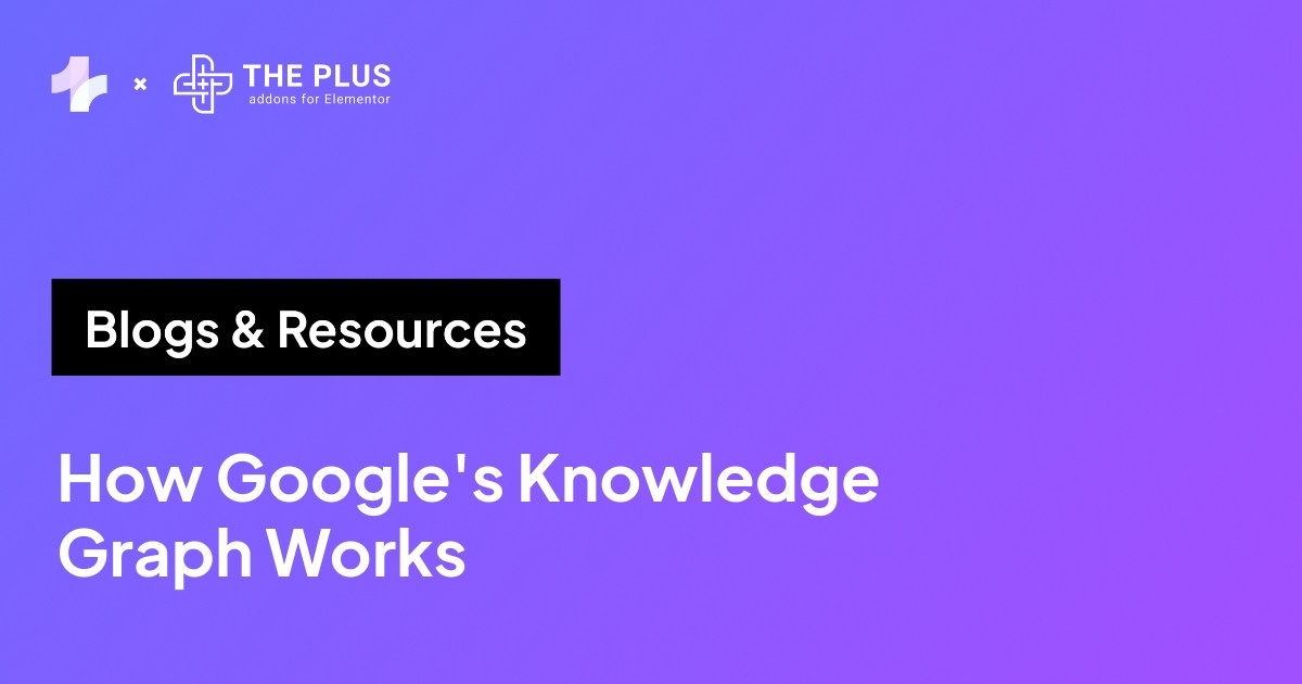 How Google's Knowledge Graph works for WordPress sites