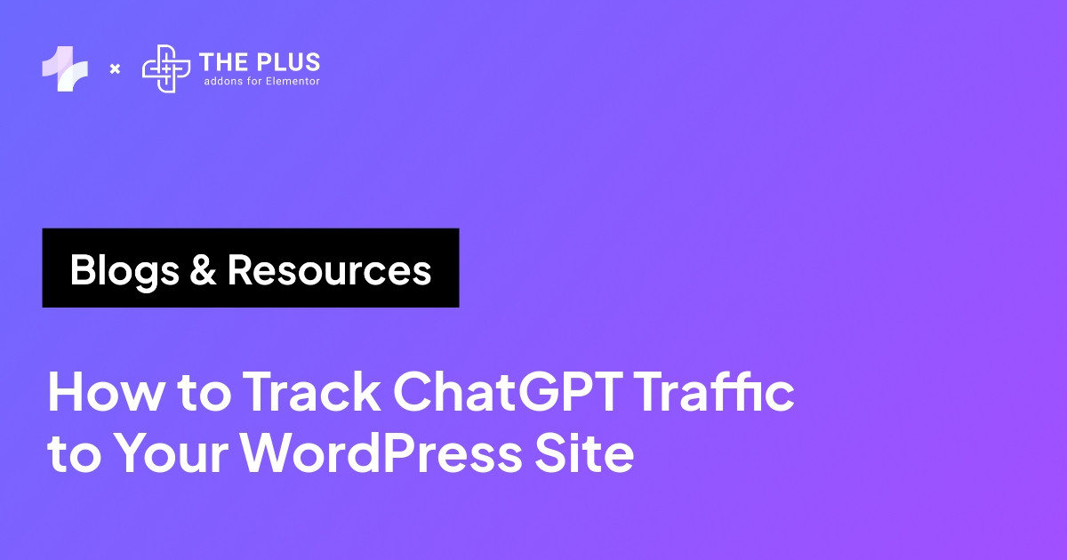 How to track ChatGPT traffic to your WordPress site in 2026