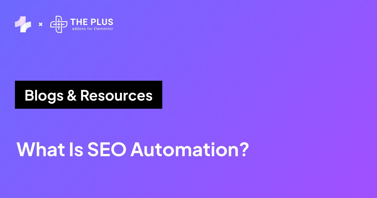 What Is SEO Automation featured banner