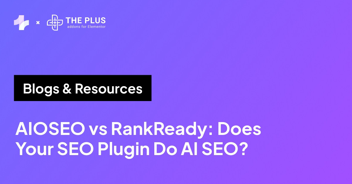 AIOSEO vs RankReady does your SEO plugin actually do AI SEO featured banner