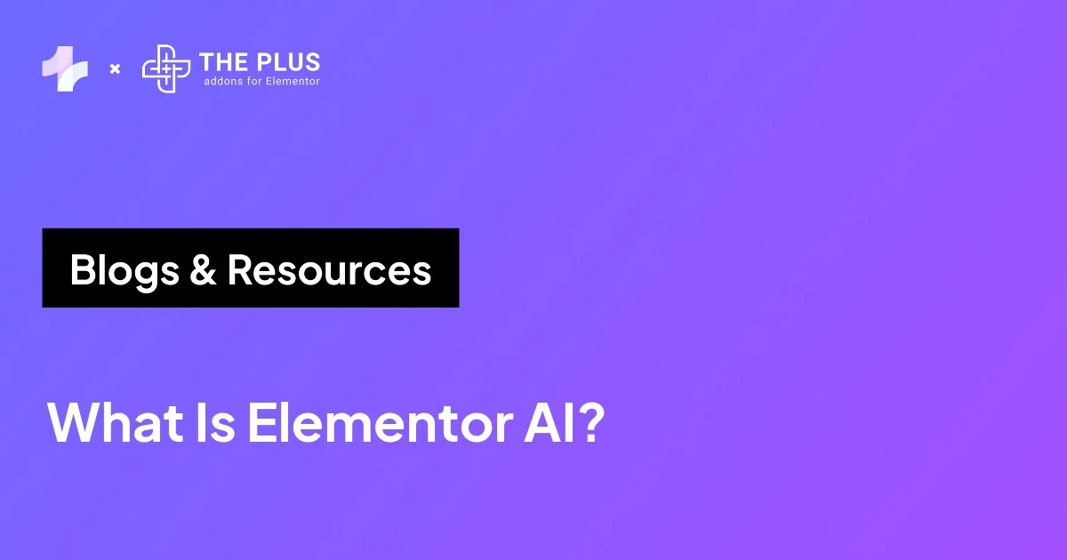 What Is Elementor AI? featured banner