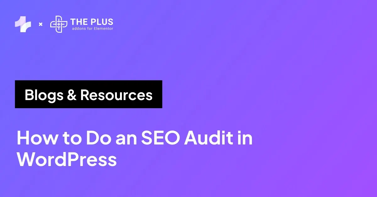 How to Do an SEO Audit in WordPress featured banner