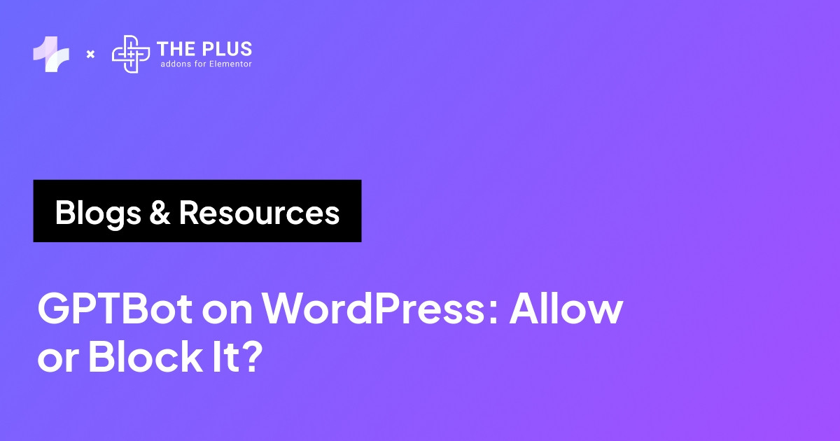 GPTBot on WordPress: allow or block OpenAI's AI crawler