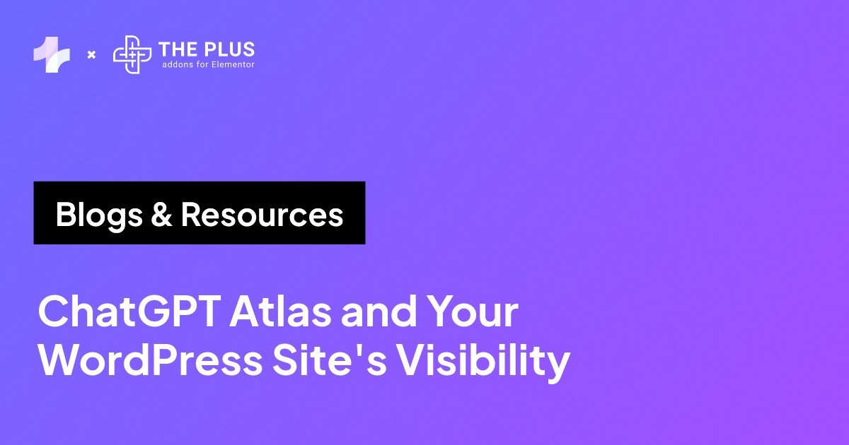 ChatGPT Atlas and your WordPress site's visibility