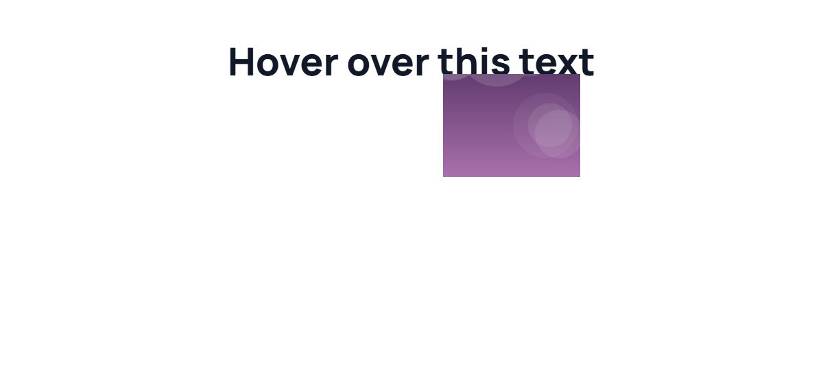 An image shown over the text while the mouse hovers over it