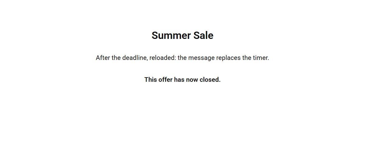 How to Show Custom Text Message After Countdown Timer Ends? The expiry message rendered in place of the countdown timer.