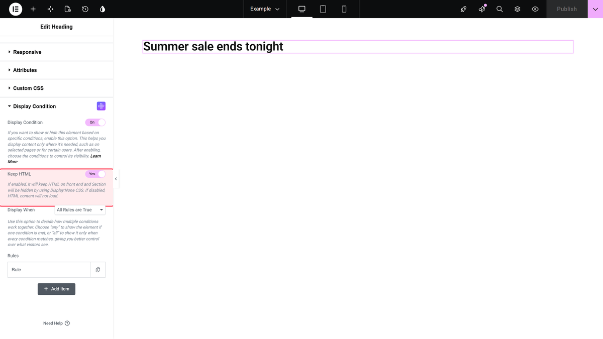 Display Conditions Settings Overview Keep html turned on in advanced > display condition