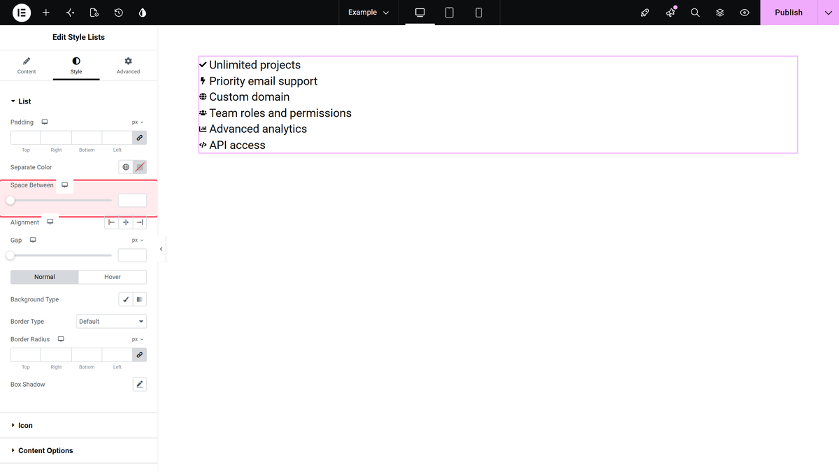Style Lists Widget: Settings Overview The style tab of style lists open on the list section with space between highlighted