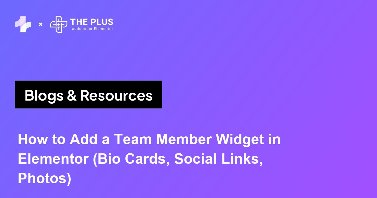 How to add a team member widget in Elementor featured image