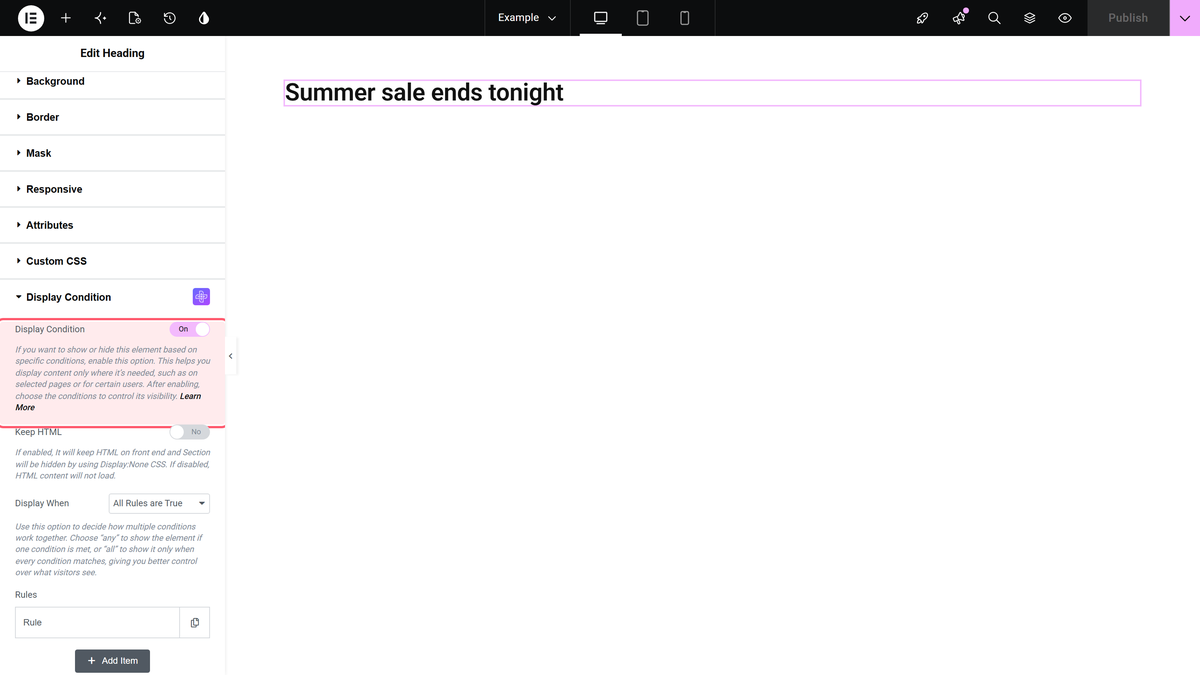 Display Conditions Settings Overview The display condition switch turned on in advanced > display condition