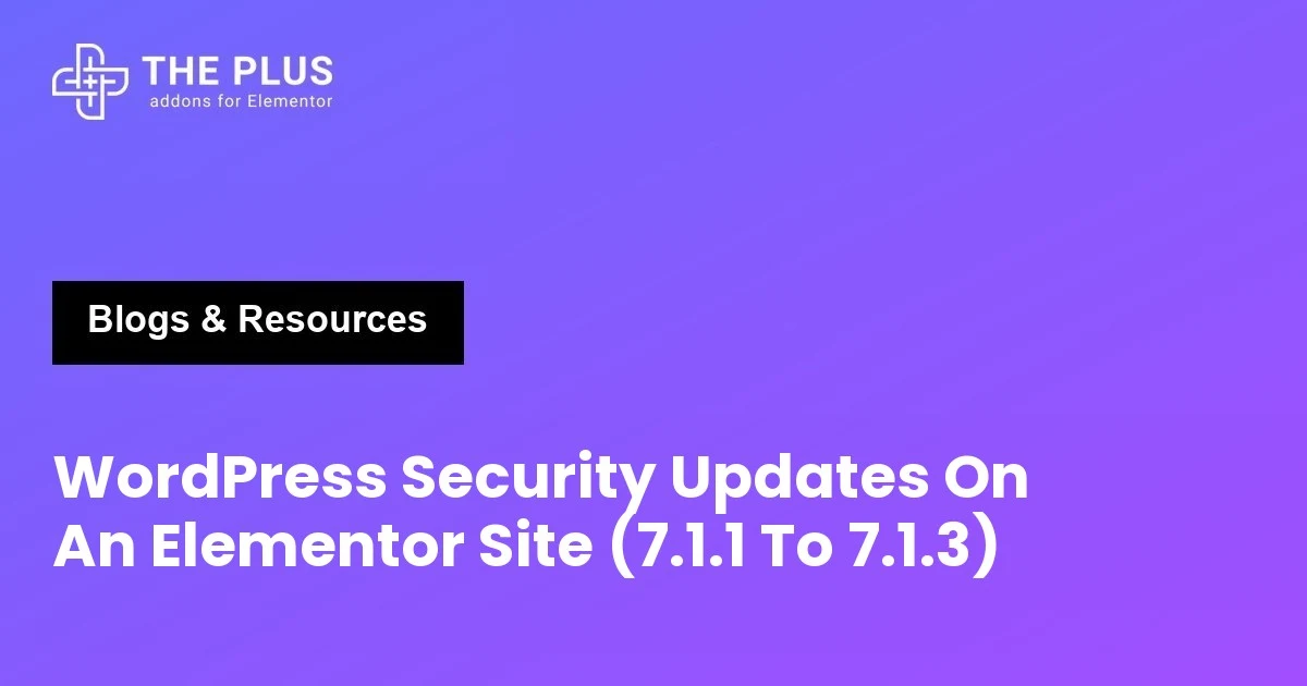 WordPress security updates on an Elementor site featured image